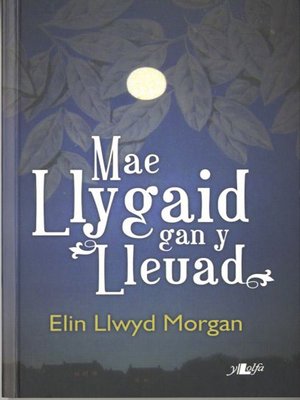 cover image of Mae llygaid gan y lleuad